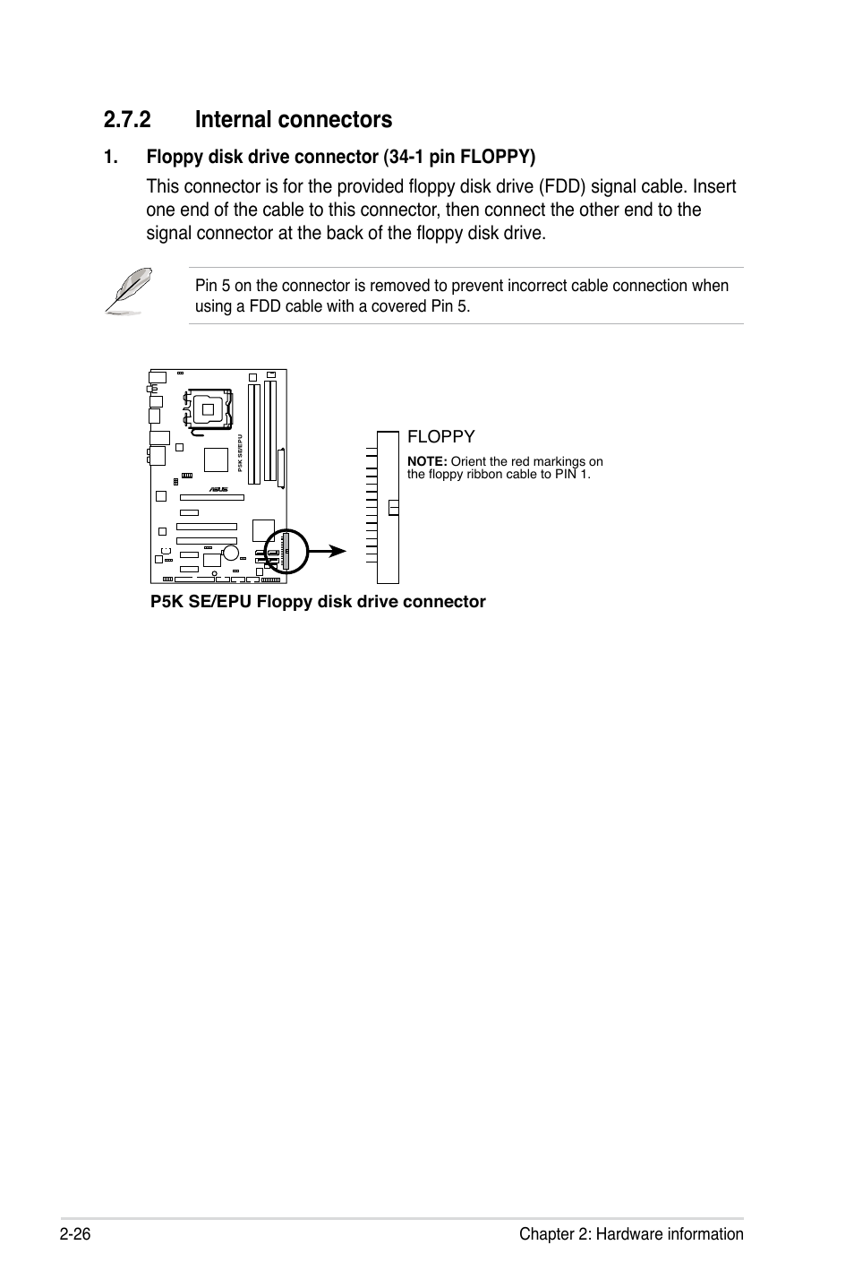 2 internal connectors, Internal connectors -26 | Asus P5K SE/EPU User Manual | Page 48 / 134