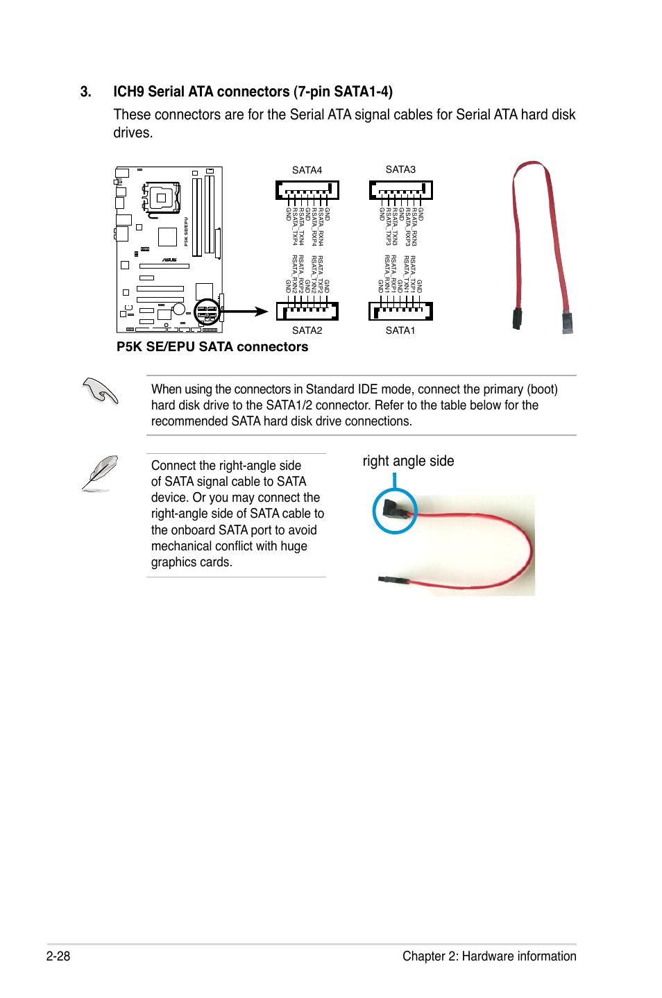 Right angle side, 28 chapter 2: hardware information, P5k se/epu sata connectors | P5b sata connectors, Sata3 sata1 sata4 sata2, Sata1 sata4 sata3 sata2 | Asus P5K SE/EPU User Manual | Page 50 / 134