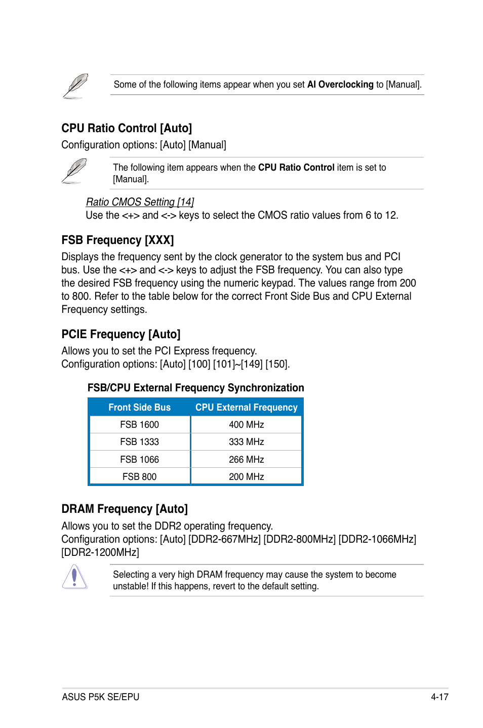 Cpu ratio control [auto, Fsb frequency [xxx, Pcie frequency [auto | Dram frequency [auto | Asus P5K SE/EPU User Manual | Page 81 / 134