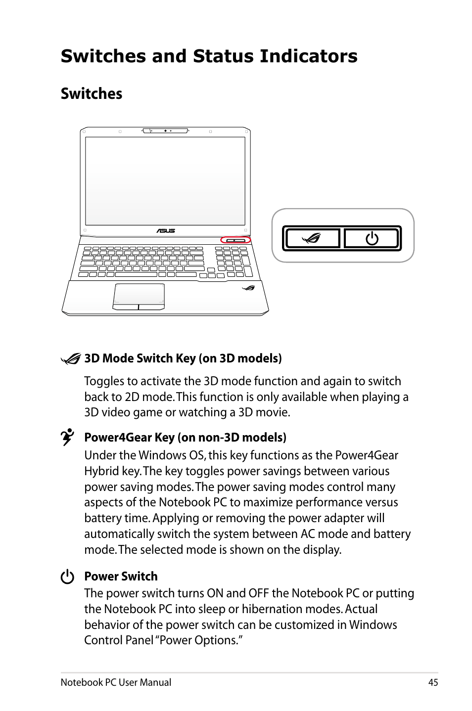 Switches and status indicators, Switches | Asus G75VX User Manual | Page 45 / 126