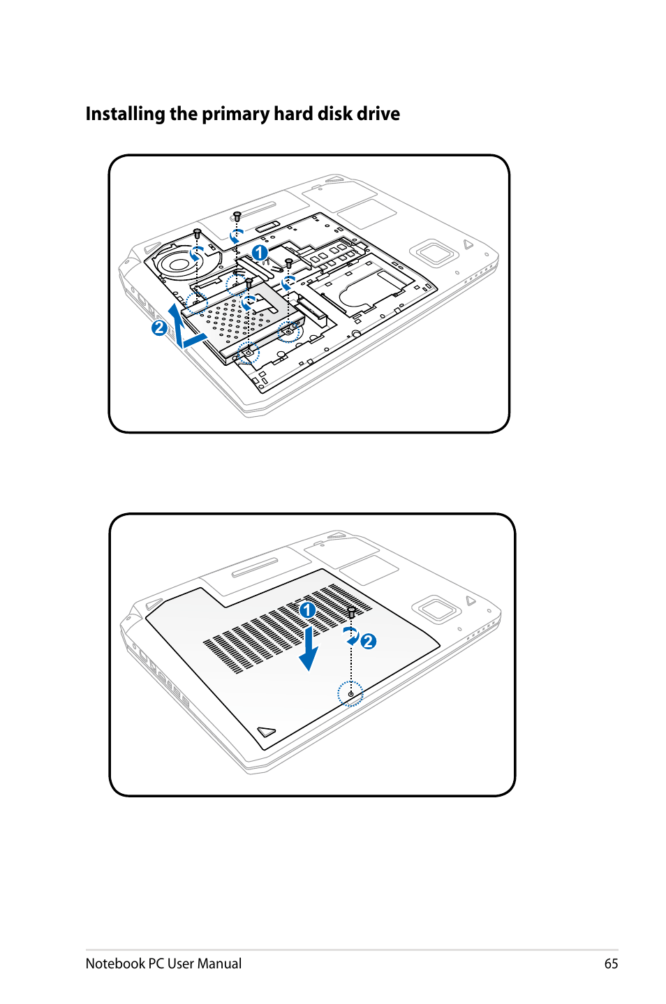 Installing the primary hard disk drive | Asus G75VX User Manual | Page 65 / 126