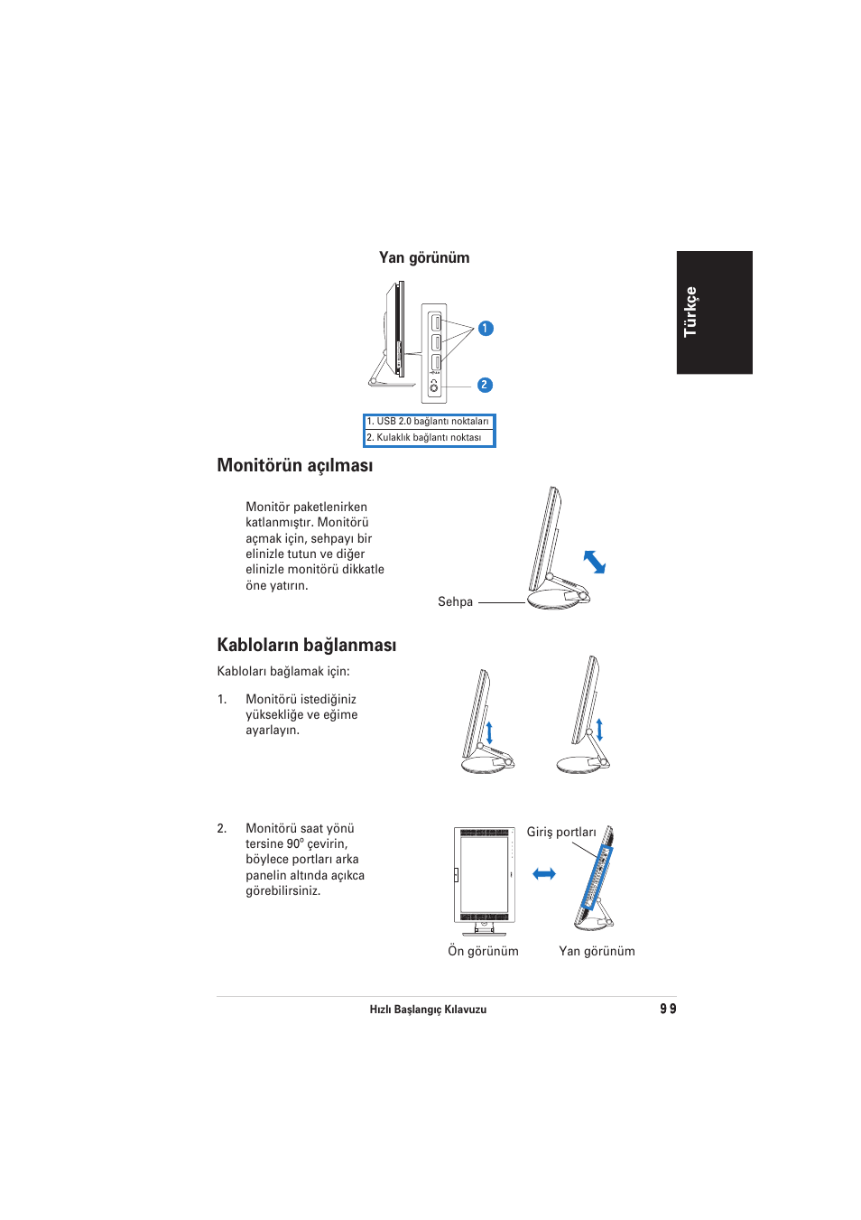 Monitörün aç›lmas, Kablolar›n ba¤lanmas, Türkçe | Yan görünüm | Asus PW201 User Manual | Page 103 / 124