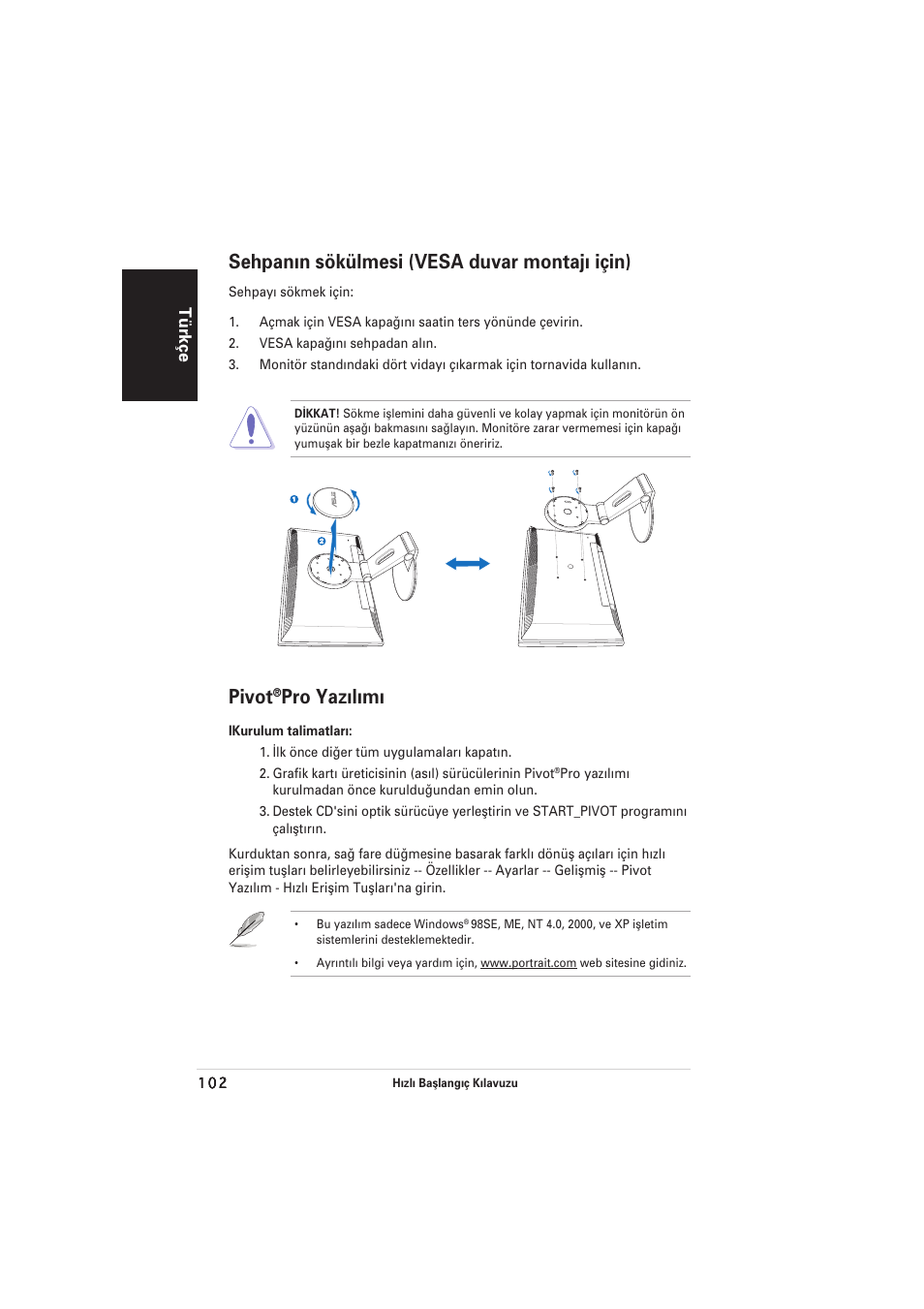 Sehpan›n sökülmesi (vesa duvar montaj› için), Pivot, Pro yaz›l›m | Asus PW201 User Manual | Page 106 / 124