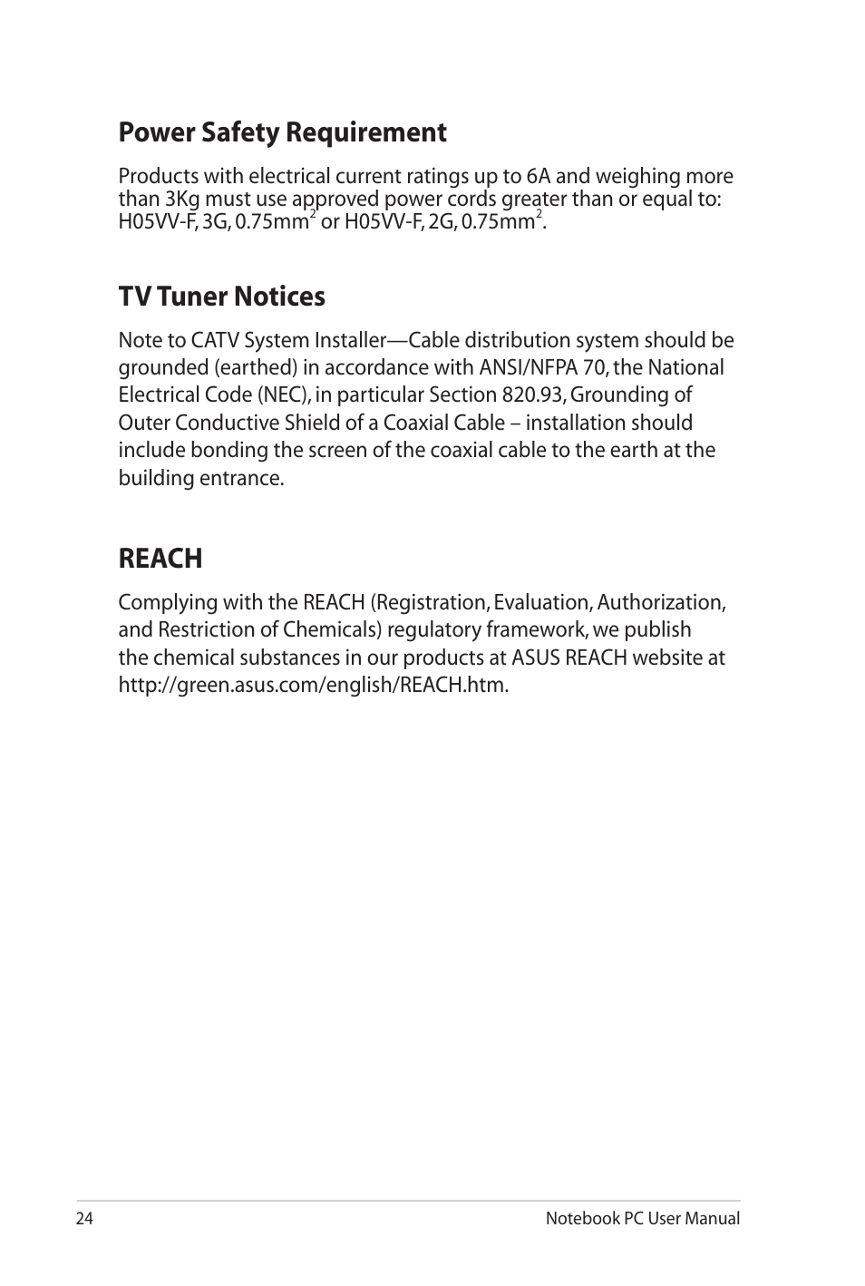 Power safety requirement, Reach, Power safety requirement reach | Tv tuner notices | Asus G72gx User Manual | Page 24 / 28