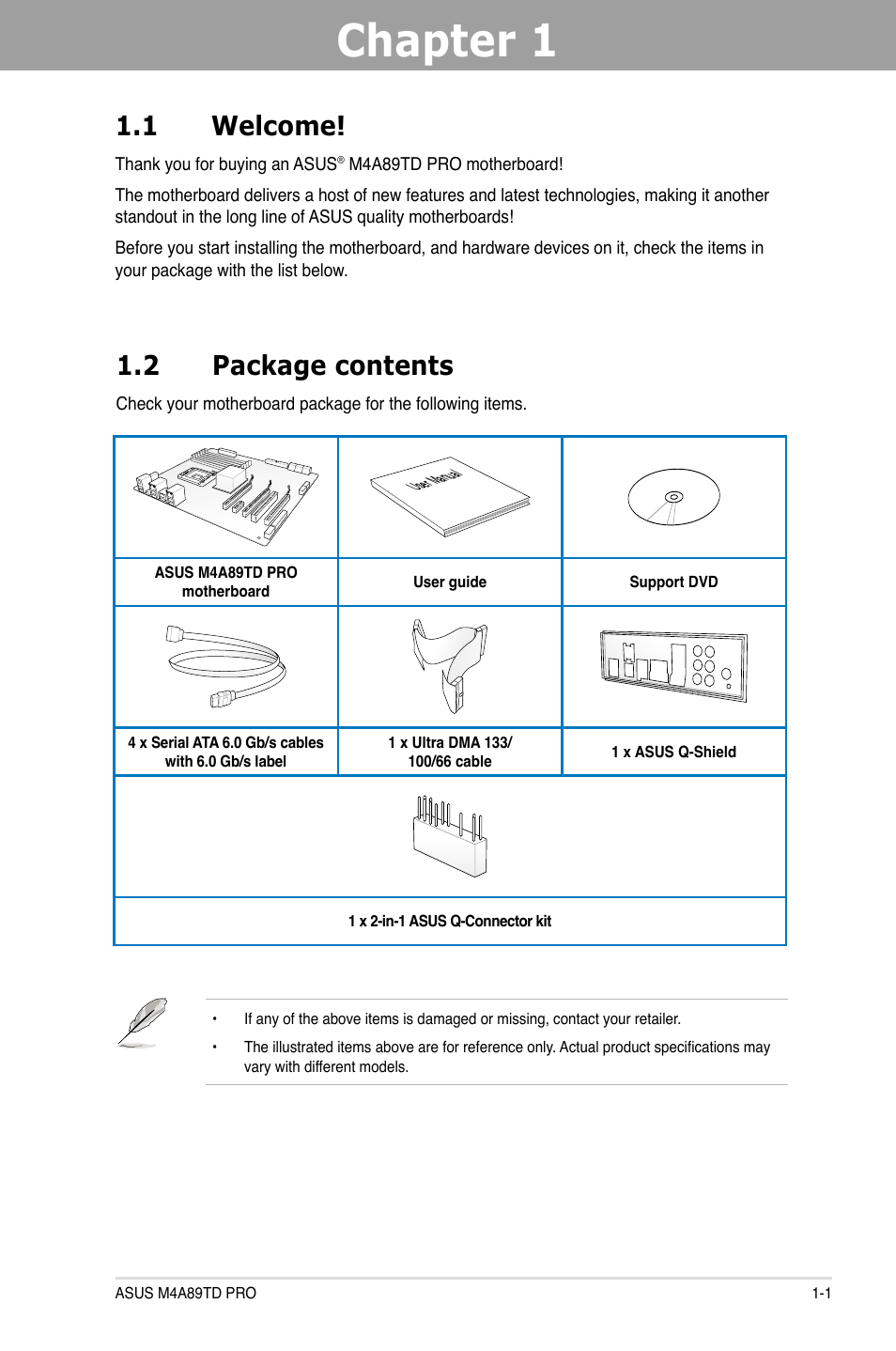 Chapter 1, 1 welcome, 2 package contents | Asus M4A89TD PRO/USB3 User Manual | Page 15 / 120