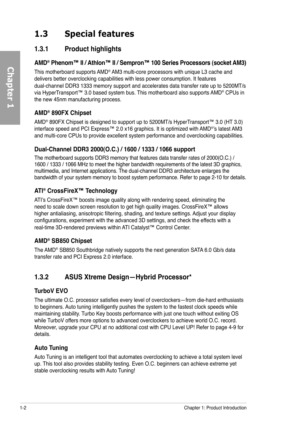 Chapter 1 1.3 special features, 1 product highlights, 2 asus xtreme design—hybrid processor | Asus M4A89TD PRO/USB3 User Manual | Page 16 / 120