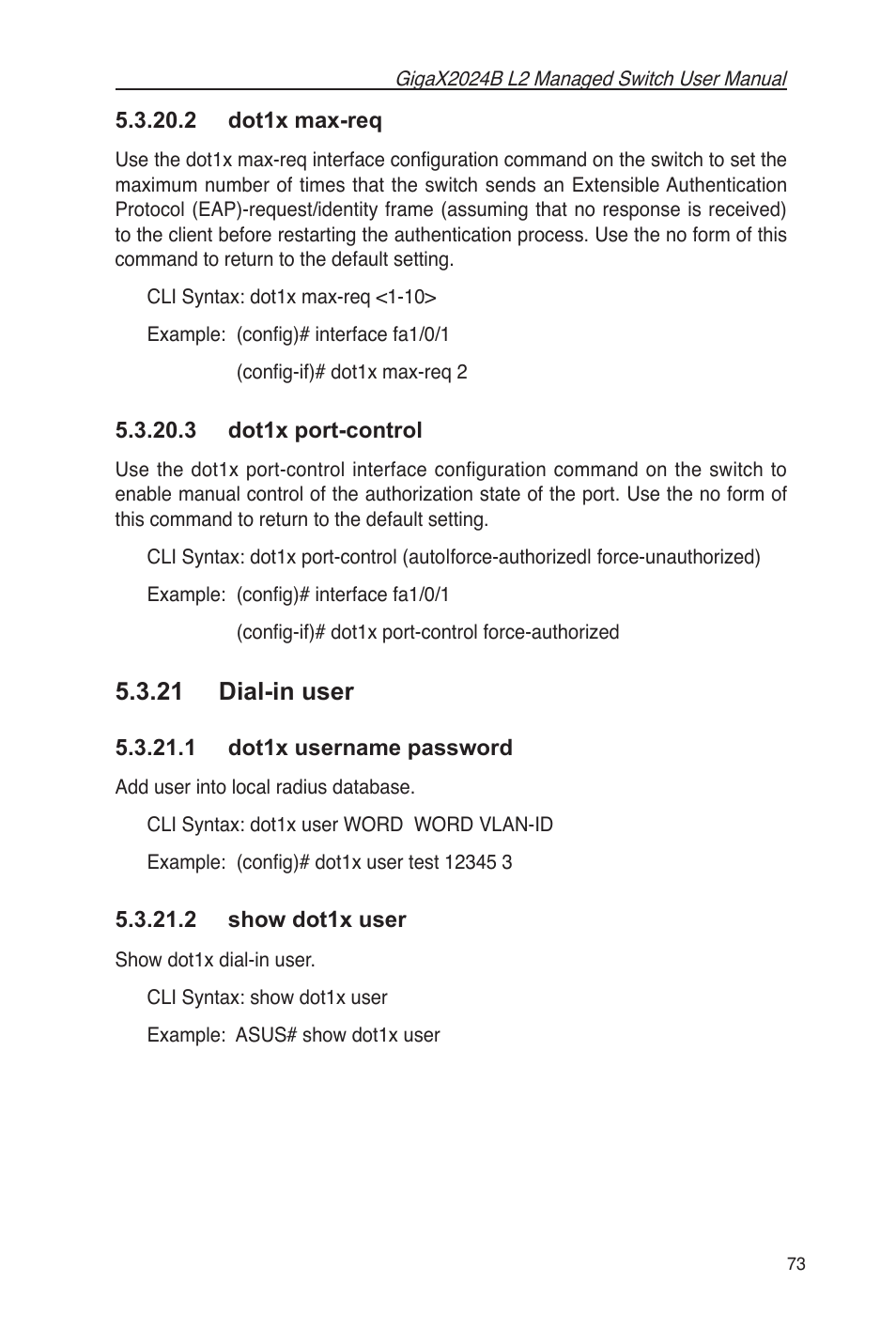 2 dot1x max-req 5.3.20.3 dot1x port-control, 21 dial-in user, 1 dot1x username password 5.3.21.2 show dot1x user | Asus GigaX2024B User Manual | Page 85 / 102