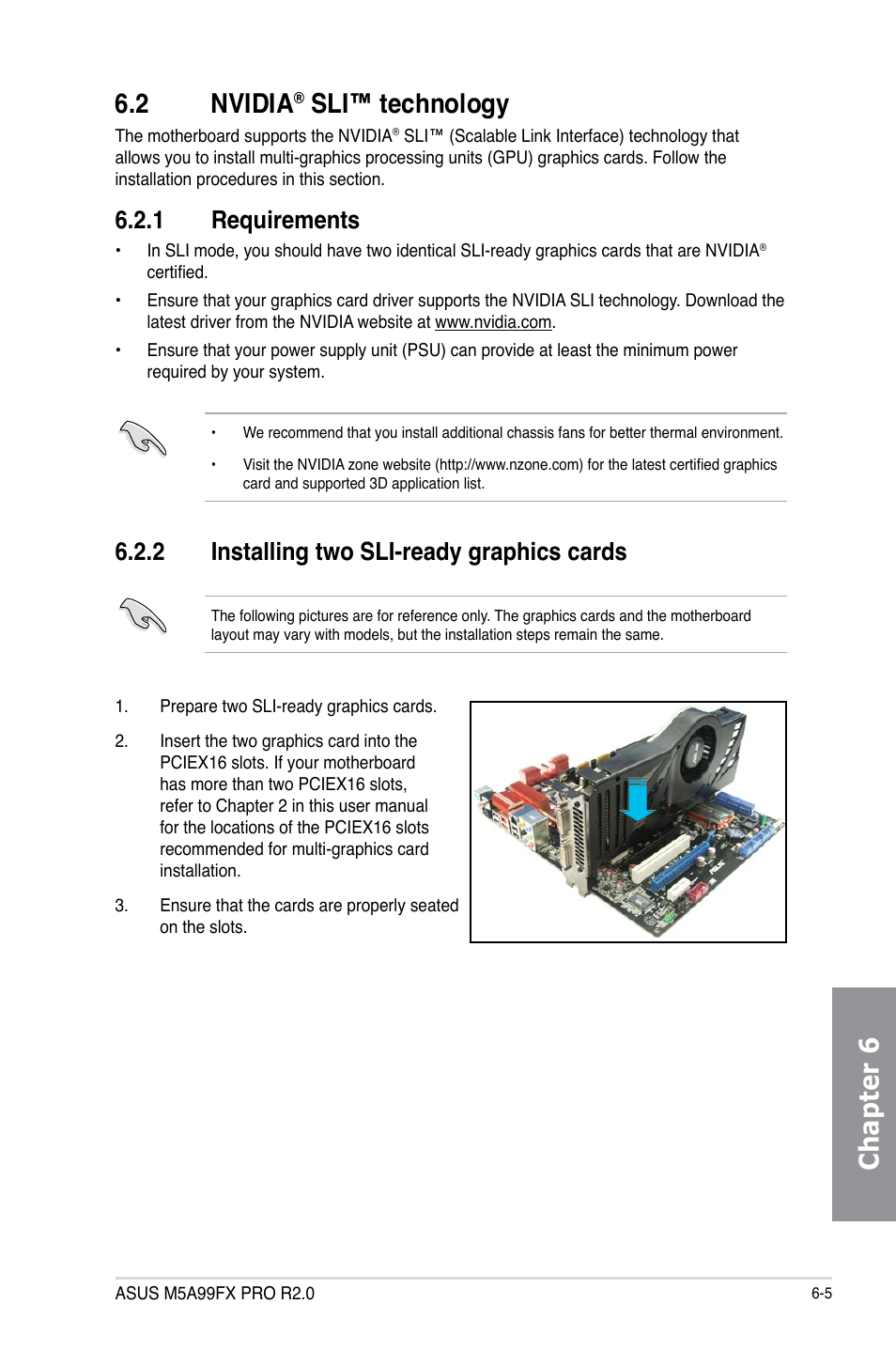 2 nvidia® sli™ technology, 1 requirements, 2 installing two sli-ready graphics cards | Nvidia, Sli™ technology -5, Requirements -5, Installing two sli-ready graphics cards -5, Chapter 6 6.2 nvidia, Sli™ technology | Asus M5A99FX PRO R2.0 User Manual | Page 169 / 178