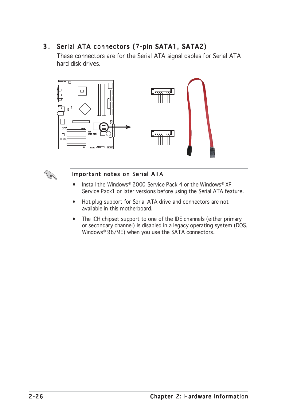 98/me) when you use the sata connectors, Sata1 | Asus P5P800 User Manual | Page 46 / 116