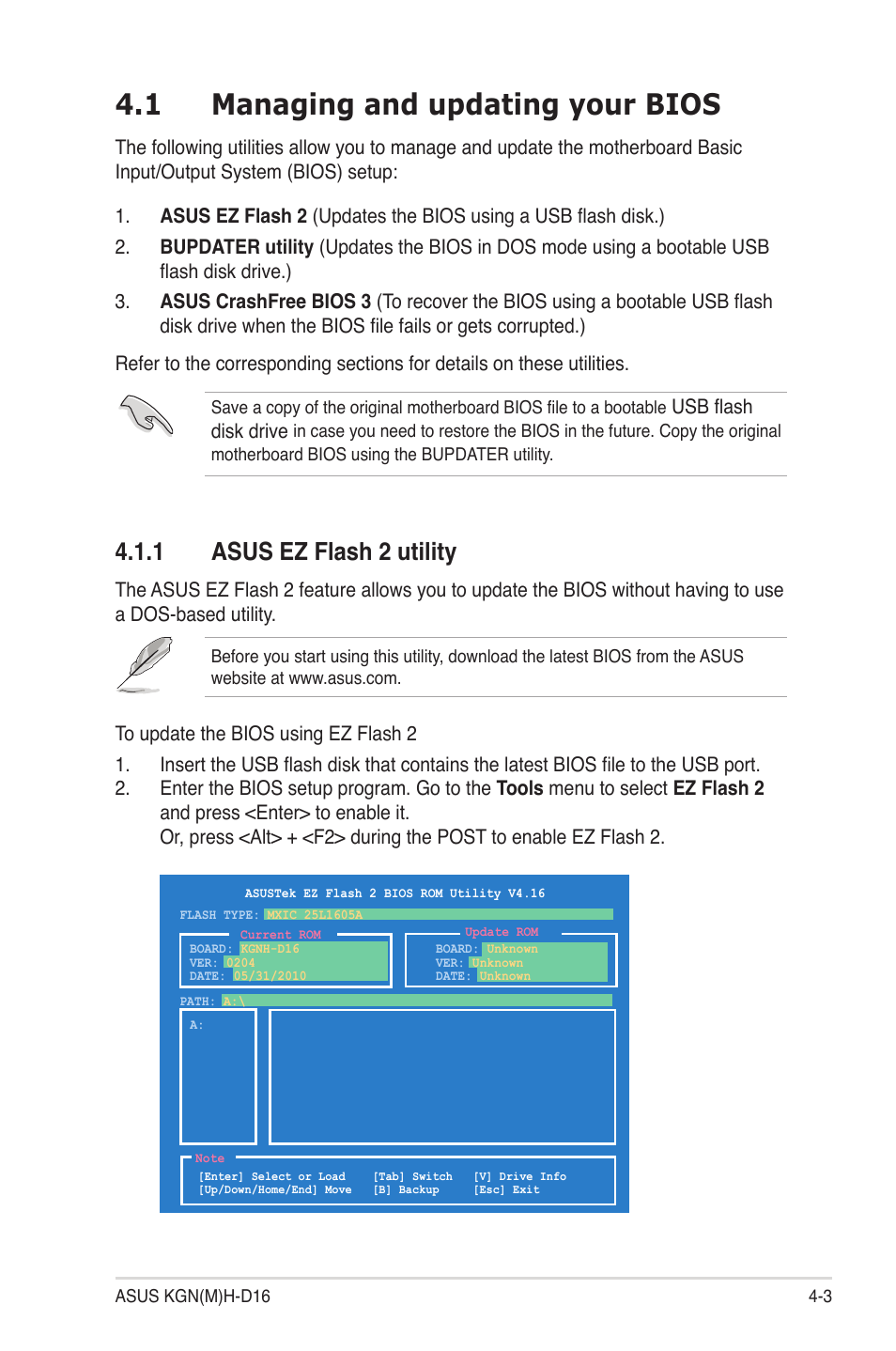 1 managing and updating your bios, 1 asus ez flash 2 utility, Managing and updating your bios -3 4.1.1 | Asus ez flash 2 utility -3, Usb flash disk drive | Asus KGNH-D16 User Manual | Page 61 / 152