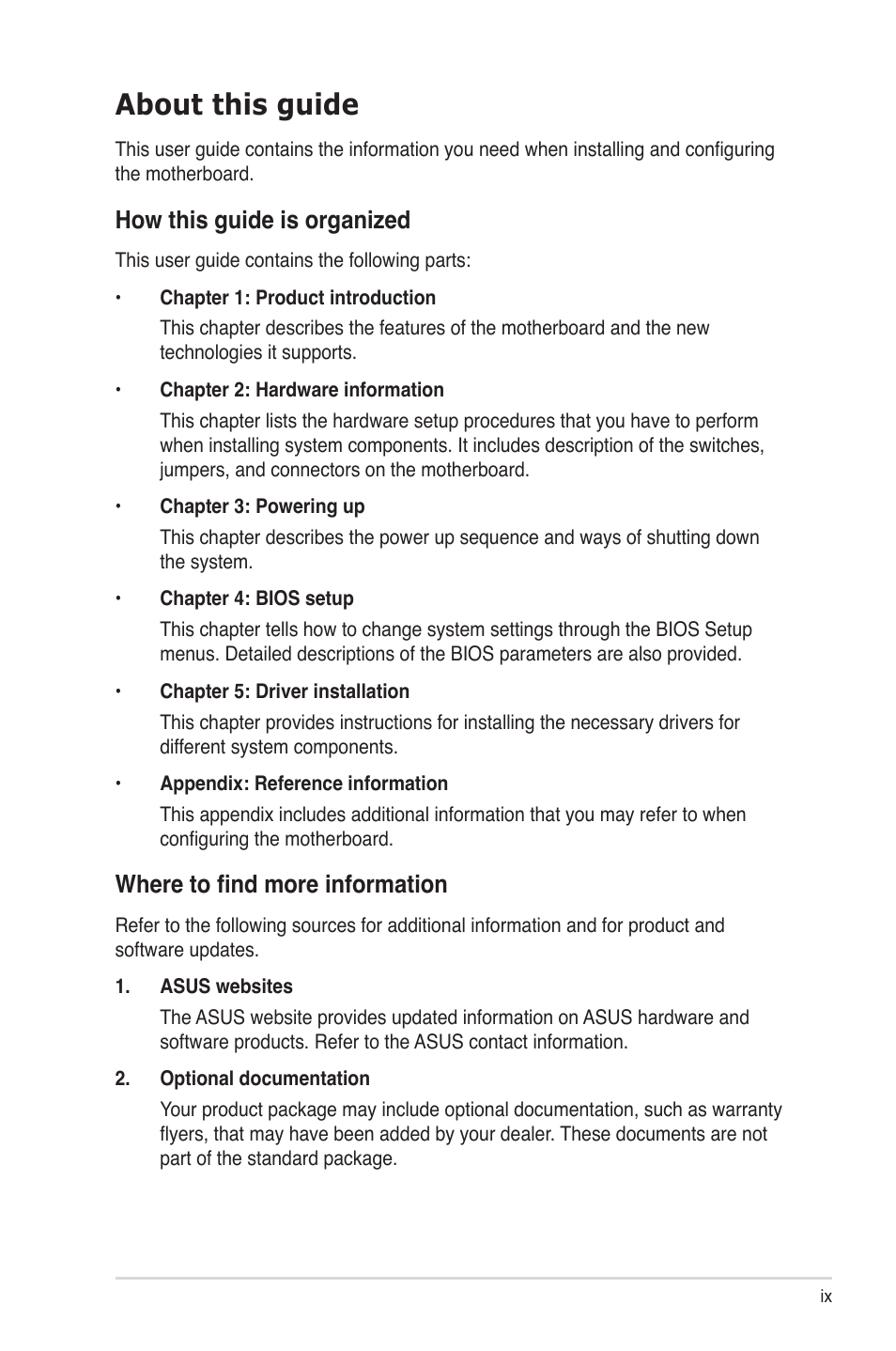 About this guide, How this guide is organized, Where to find more information | Asus KGNH-D16 User Manual | Page 9 / 152