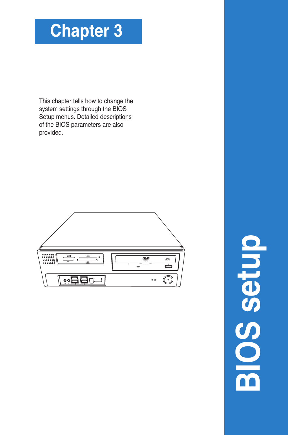 Bios setup, Chapter 3 | Asus BP5265 User Manual | Page 35 / 76