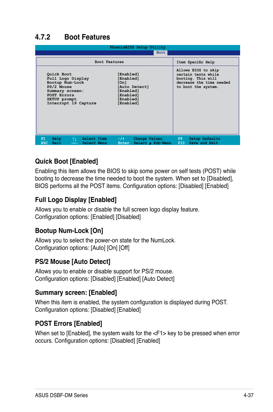2 boot features, Quick boot [enabled, Full logo display [enabled | Bootup num-lock [on, Ps/2 mouse [auto detect, Summary screen: [enabled, Post errors [enabled | Asus DSBF-DM/SAS User Manual | Page 105 / 204