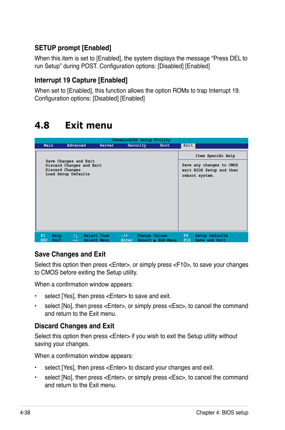 8 exit menu, Setup prompt [enabled, Interrupt 19 capture [enabled | Save changes and exit, Discard changes and exit | Asus DSBF-DM/SAS User Manual | Page 106 / 204