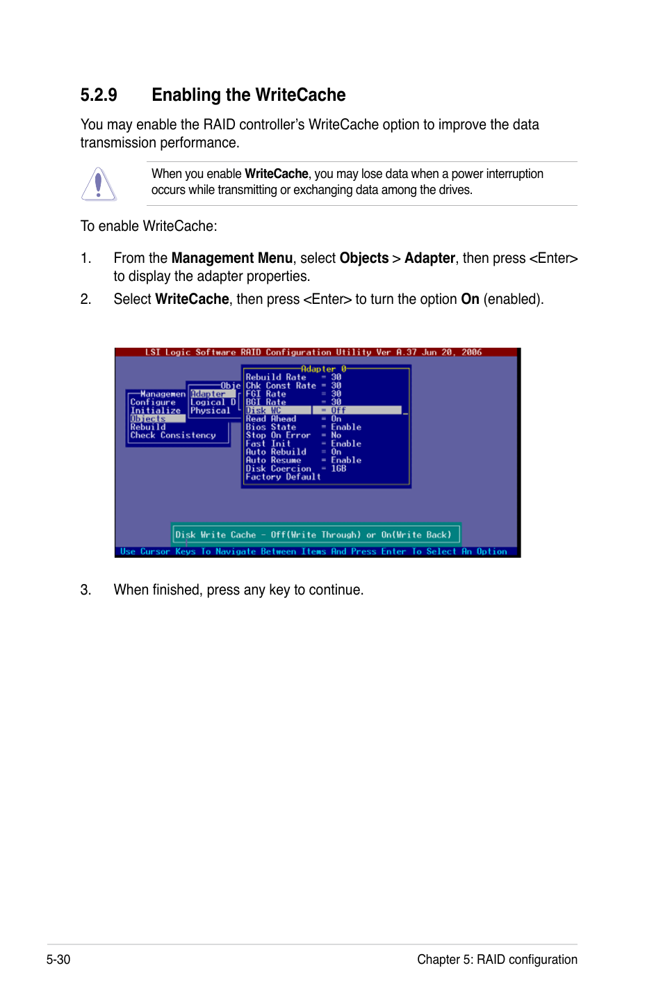 9 enabling the writecache | Asus DSBF-DM/SAS User Manual | Page 140 / 204