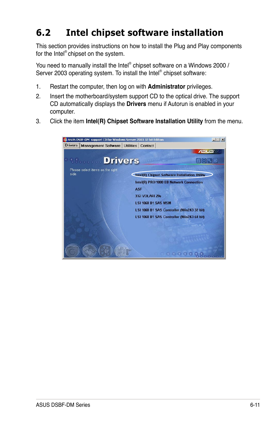 2 intel chipset software installation | Asus DSBF-DM/SAS User Manual | Page 187 / 204