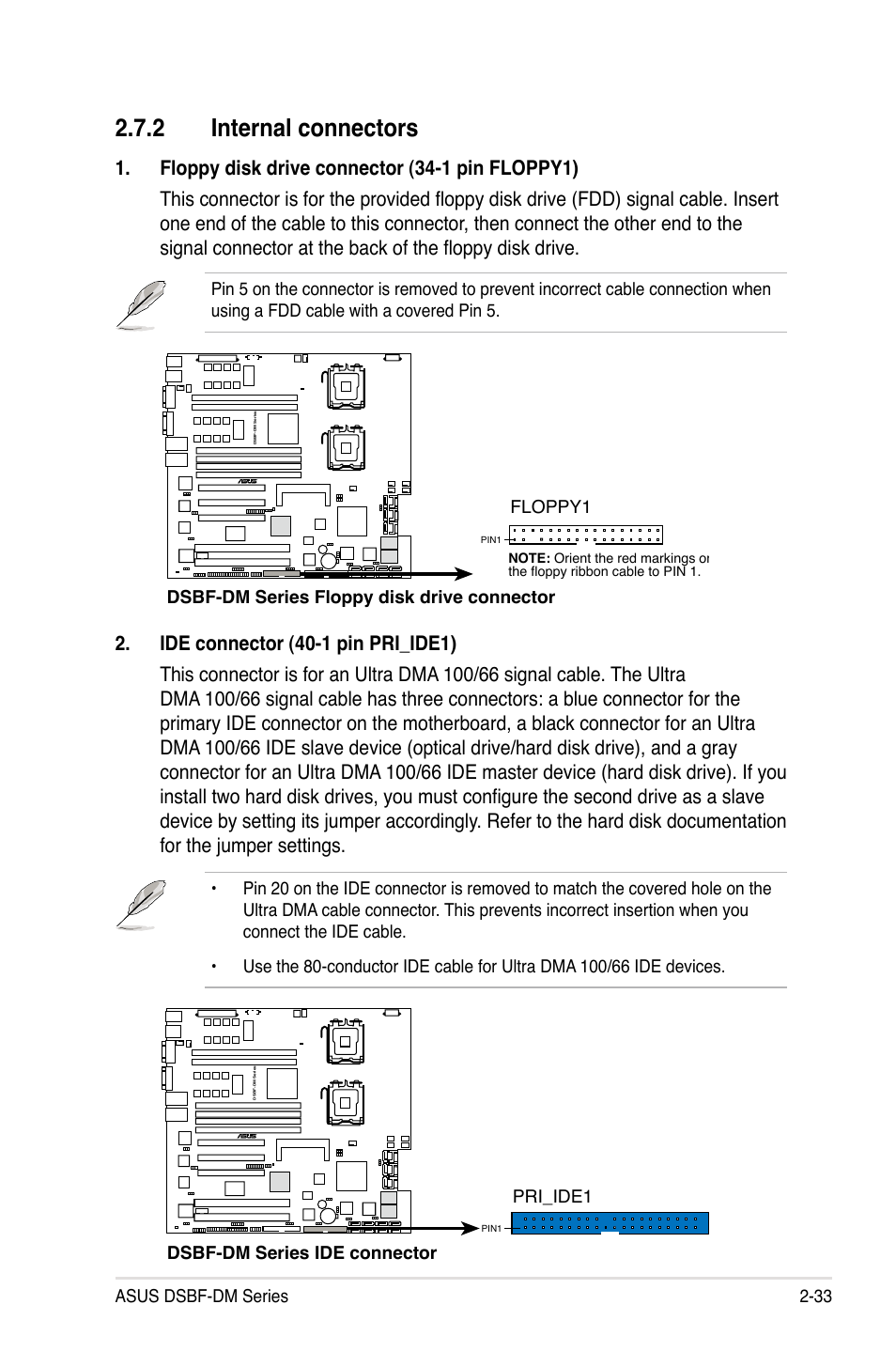 2 internal connectors | Asus DSBF-DM/SAS User Manual | Page 53 / 204