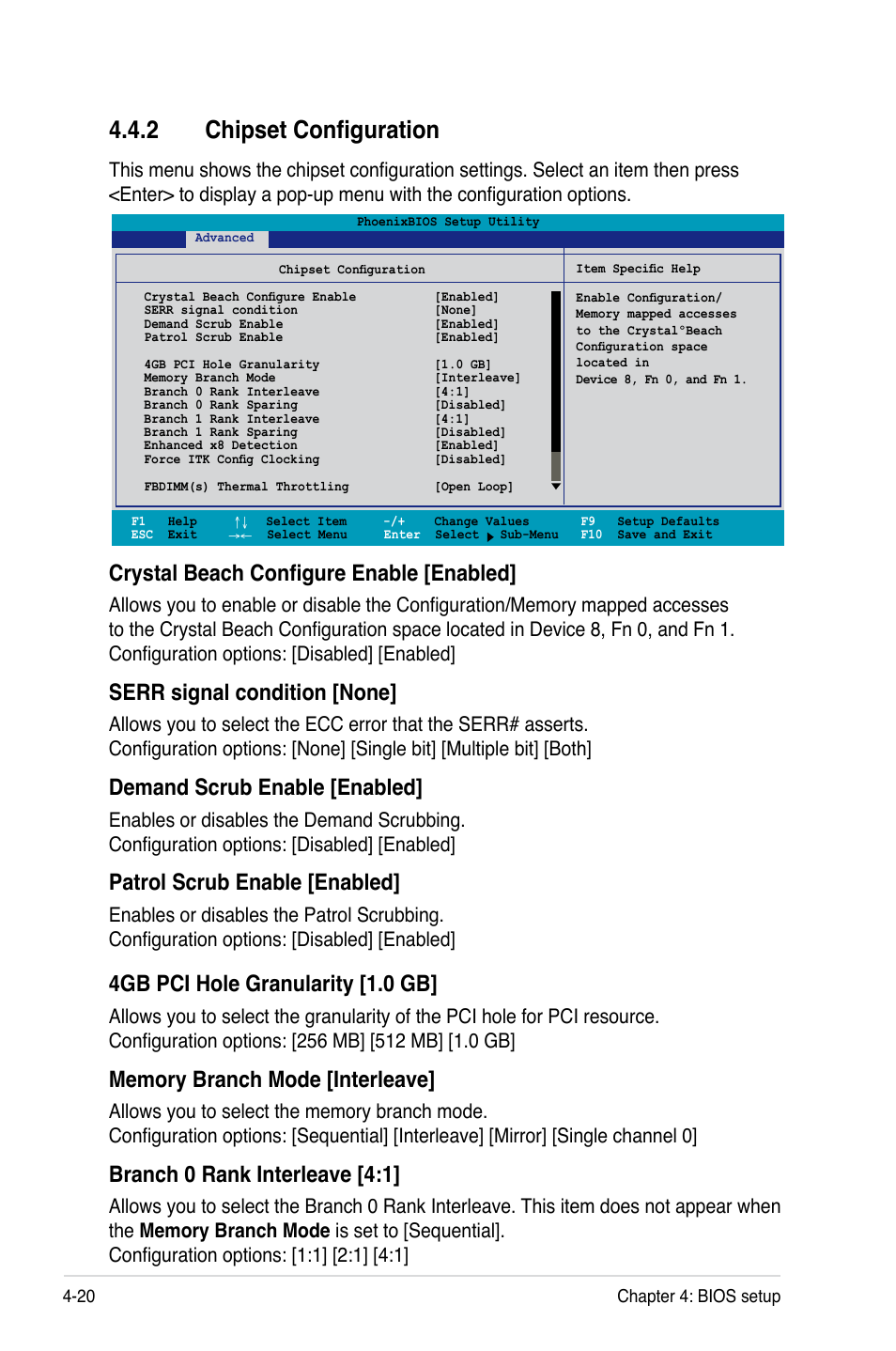 2 chipset configuration, Crystal beach configure enable [enabled, Serr signal condition [none | Demand scrub enable [enabled, Patrol scrub enable [enabled, 4gb pci hole granularity [1.0 gb, Branch 0 rank interleave [4:1 | Asus DSBF-DM/SAS User Manual | Page 88 / 204