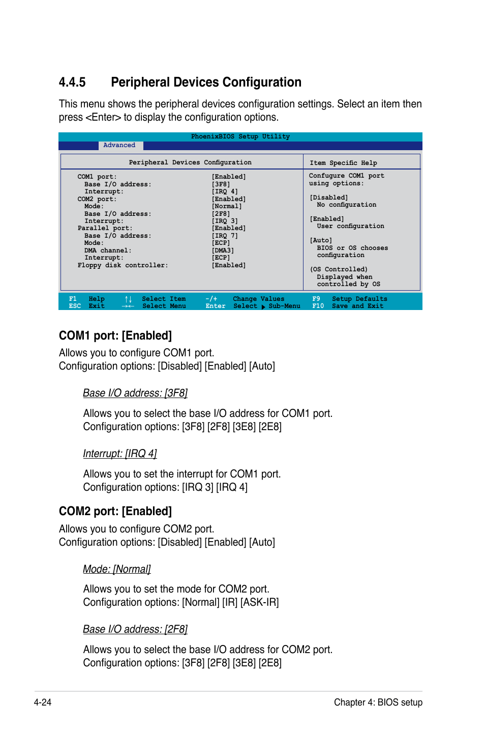 5 peripheral devices configuration, Com1 port: [enabled, Com2 port: [enabled | Asus DSBF-DM/SAS User Manual | Page 92 / 204