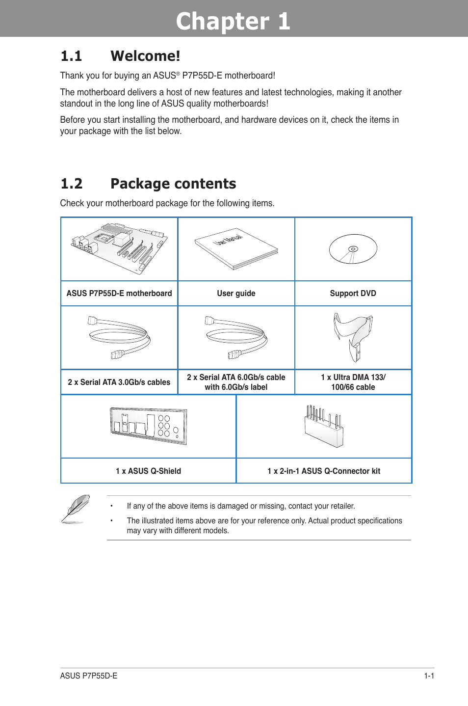 Chapter 1: product introduction, 1 welcome, 2 package contents | Chapter 1, Product introduction, Welcome! -1, Package contents -1 | Asus P7P55D-E User Manual | Page 15 / 126