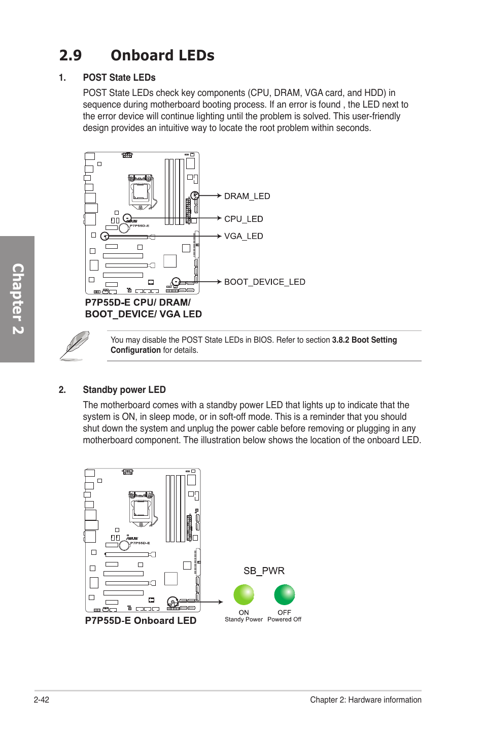 9 onboard leds, Onboard leds -42, Chapter 2 2.9 onboard leds | Asus P7P55D-E User Manual | Page 60 / 126