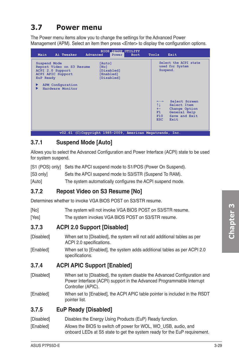 7 power menu, 1 suspend mode [auto, 2 repost video on s3 resume [no | 3 acpi 2.0 support [disabled, 4 acpi apic support [enabled, 5 eup ready [disabled, Power menu -29 3.7.1, Suspend mode -29, Repost video on s3 resume -29, Acpi 2.0 support -29 | Asus P7P55D-E User Manual | Page 91 / 126