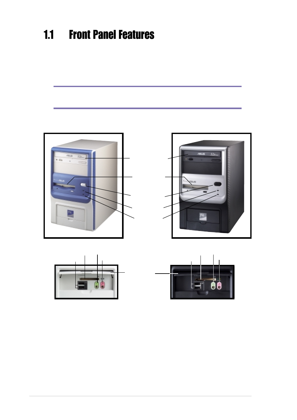 1 front panel features, Chassis 1 chassis 2 | Asus Terminator P4 533A User Manual | Page 12 / 98