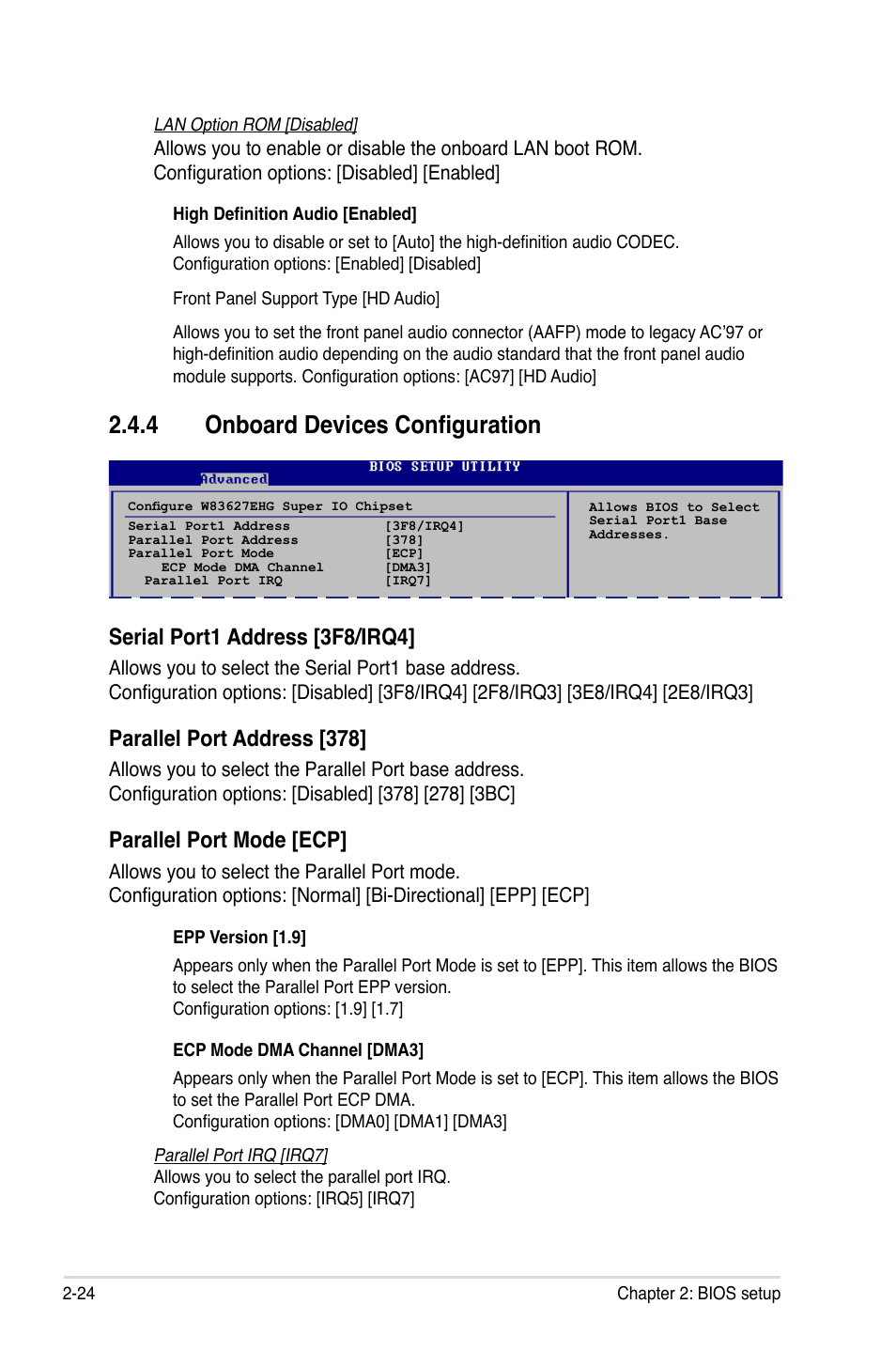 4 onboard devices configuration, Serial port1 address [3f8/irq4, Parallel port address [378 | Parallel port mode [ecp | Asus P5VD2-VM SE User Manual | Page 72 / 100