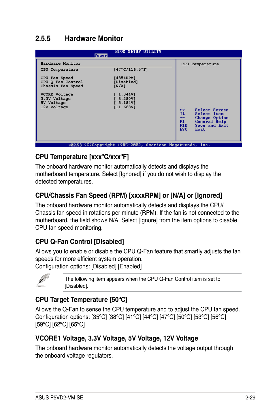 5 hardware monitor, Cpu temperature [xxxºc/xxxºf, Cpu q-fan control [disabled | Cpu target temperature [50ºc | Asus P5VD2-VM SE User Manual | Page 77 / 100