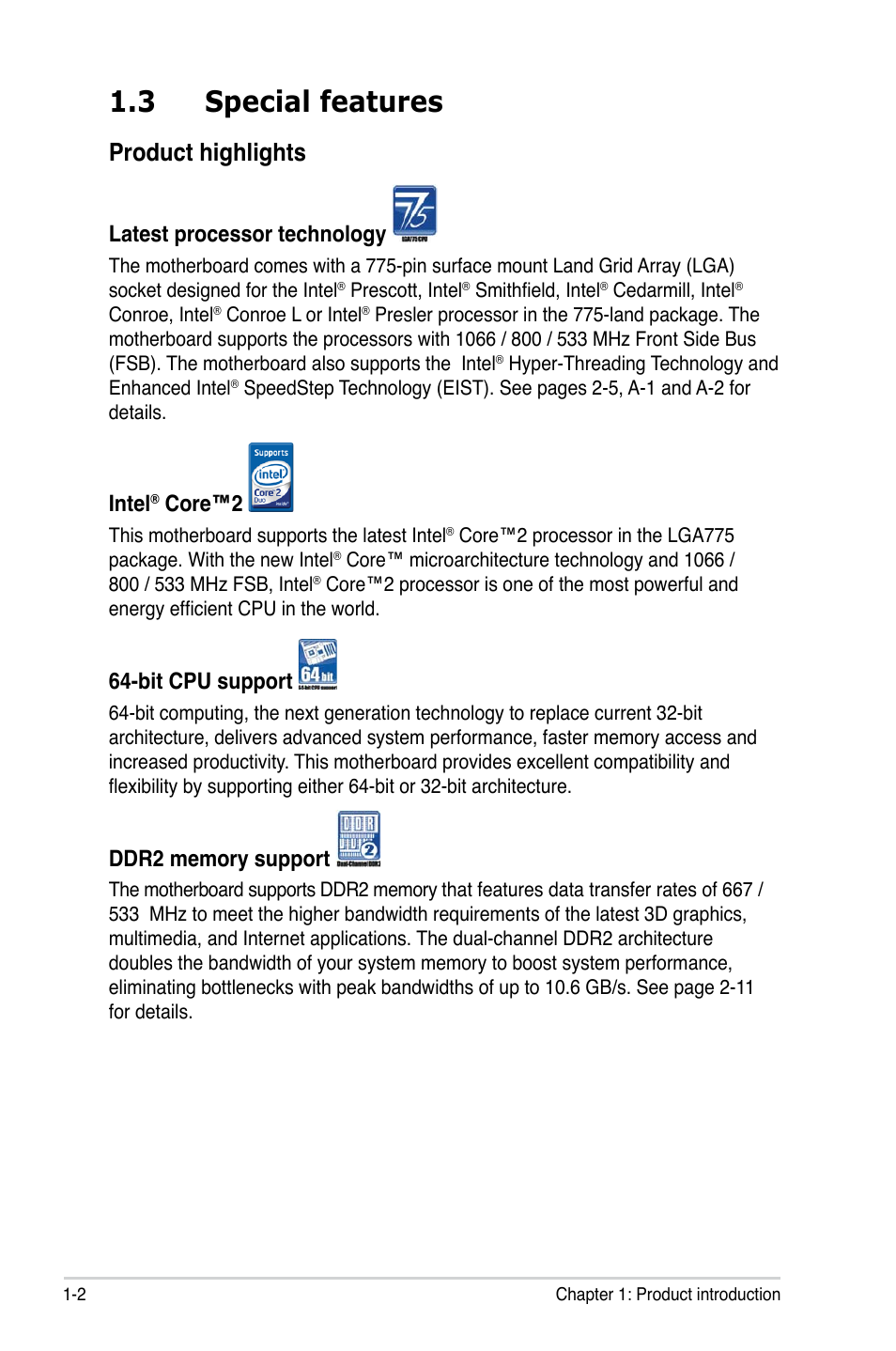 3 special features, Product highlights, Latest processor technology | Intel, Core™2, Bit cpu support | Asus P5LD2-C/IPAT User Manual | Page 16 / 96