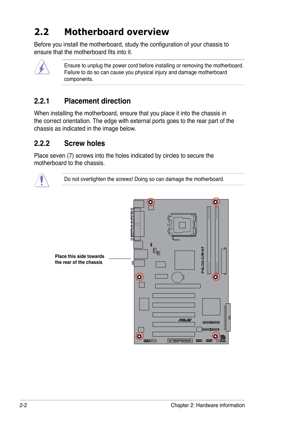 2 motherboard overview, 1 placement direction, 2 screw holes | Asus P5LD2-C/IPAT User Manual | Page 22 / 96