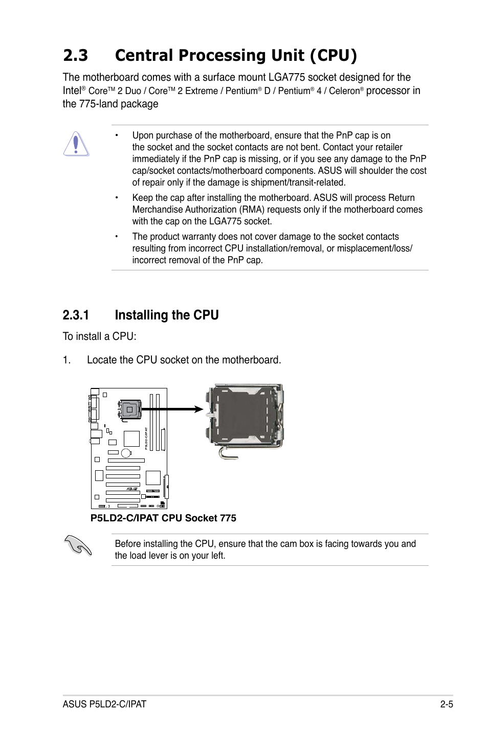 3 central processing unit (cpu), 1 installing the cpu | Asus P5LD2-C/IPAT User Manual | Page 25 / 96