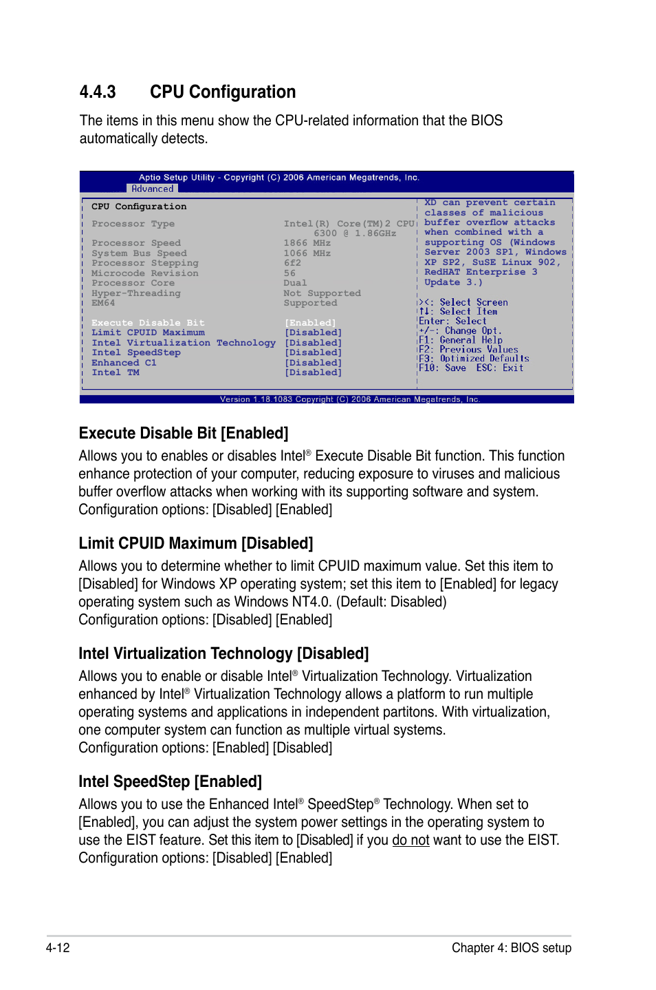 3 cpu configuration, Execute disable bit [enabled, Limit cpuid maximum [disabled | Intel virtualization technology [disabled, Intel speedstep [enabled, Allows you to enables or disables intel, Allows you to enable or disable intel, Allows you to use the enhanced intel, Speedstep | Asus P5LD2-C/IPAT User Manual | Page 68 / 96