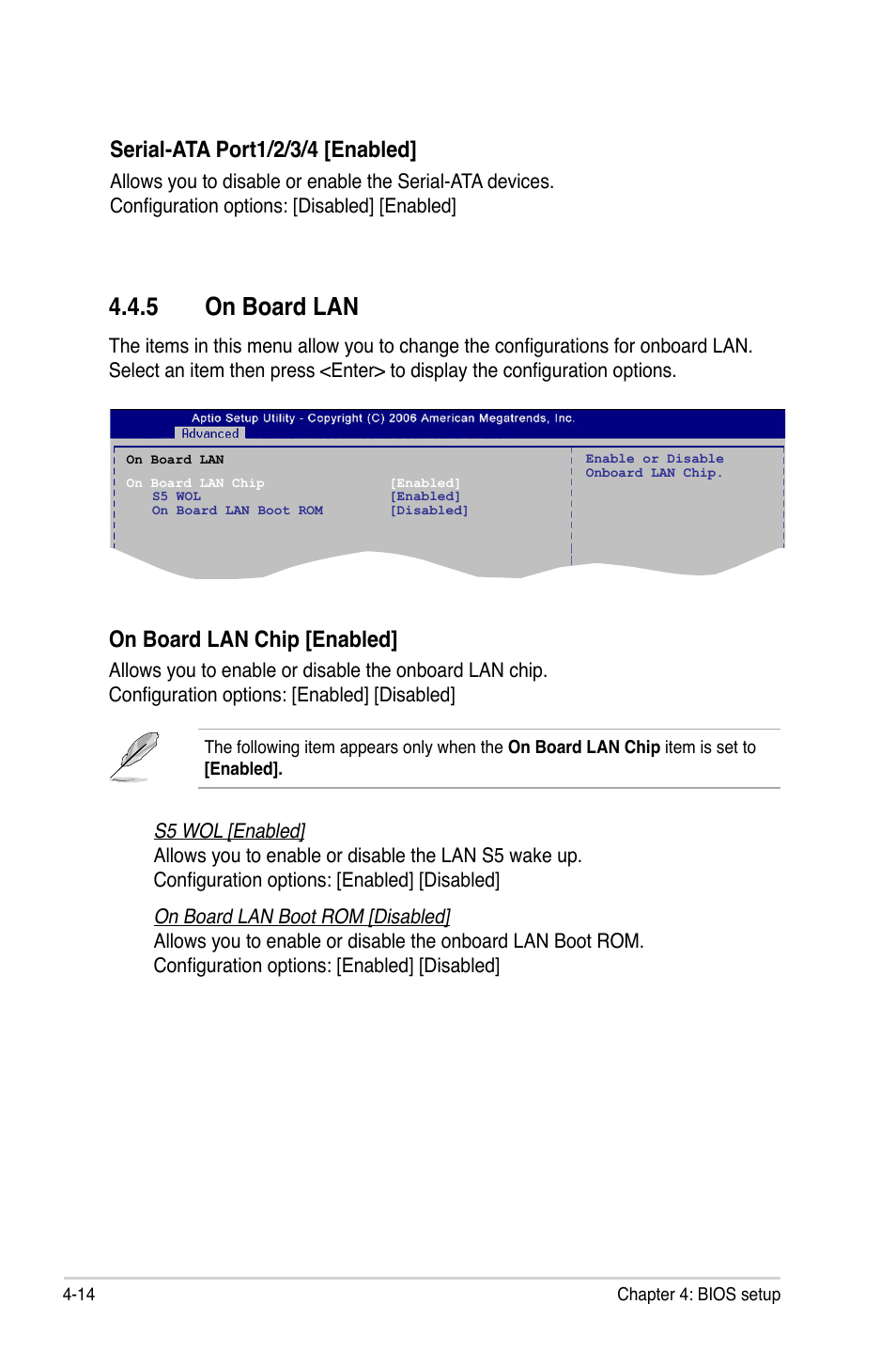 5 on board lan, Serial-ata port1/2/3/4 [enabled, On board lan chip [enabled | Asus P5LD2-C/IPAT User Manual | Page 70 / 96