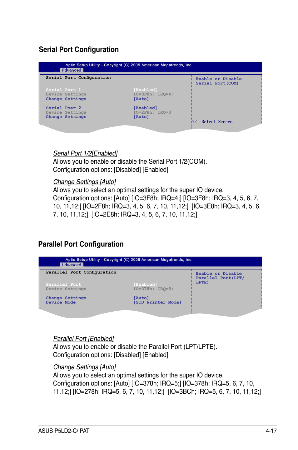 Serial port configuration, Parallel port configuration | Asus P5LD2-C/IPAT User Manual | Page 73 / 96