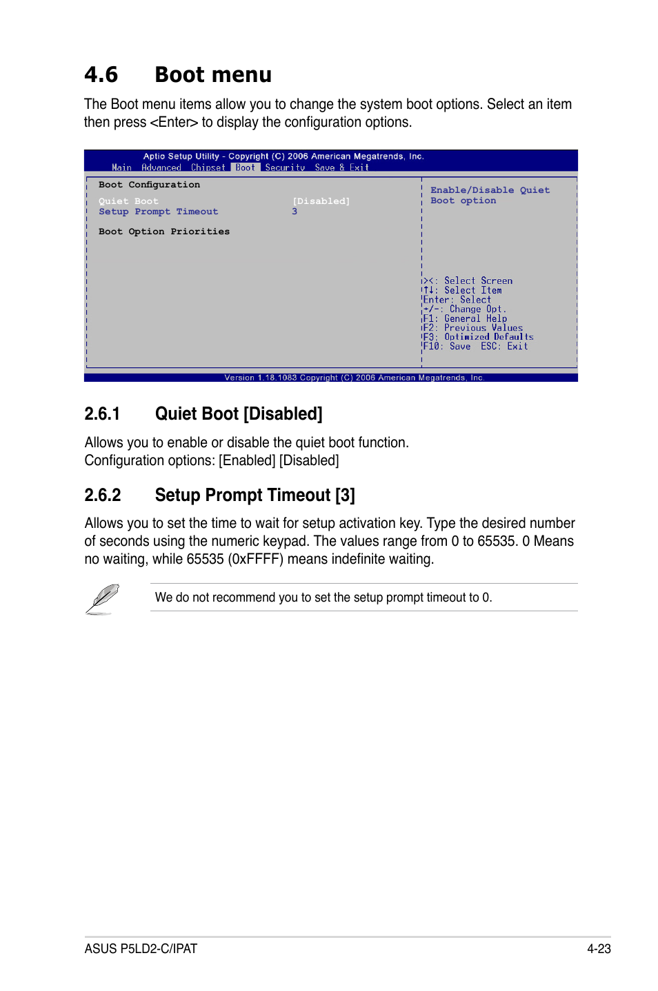 6 boot menu, 1 quiet boot [disabled, 2 setup prompt timeout [3 | Asus P5LD2-C/IPAT User Manual | Page 79 / 96