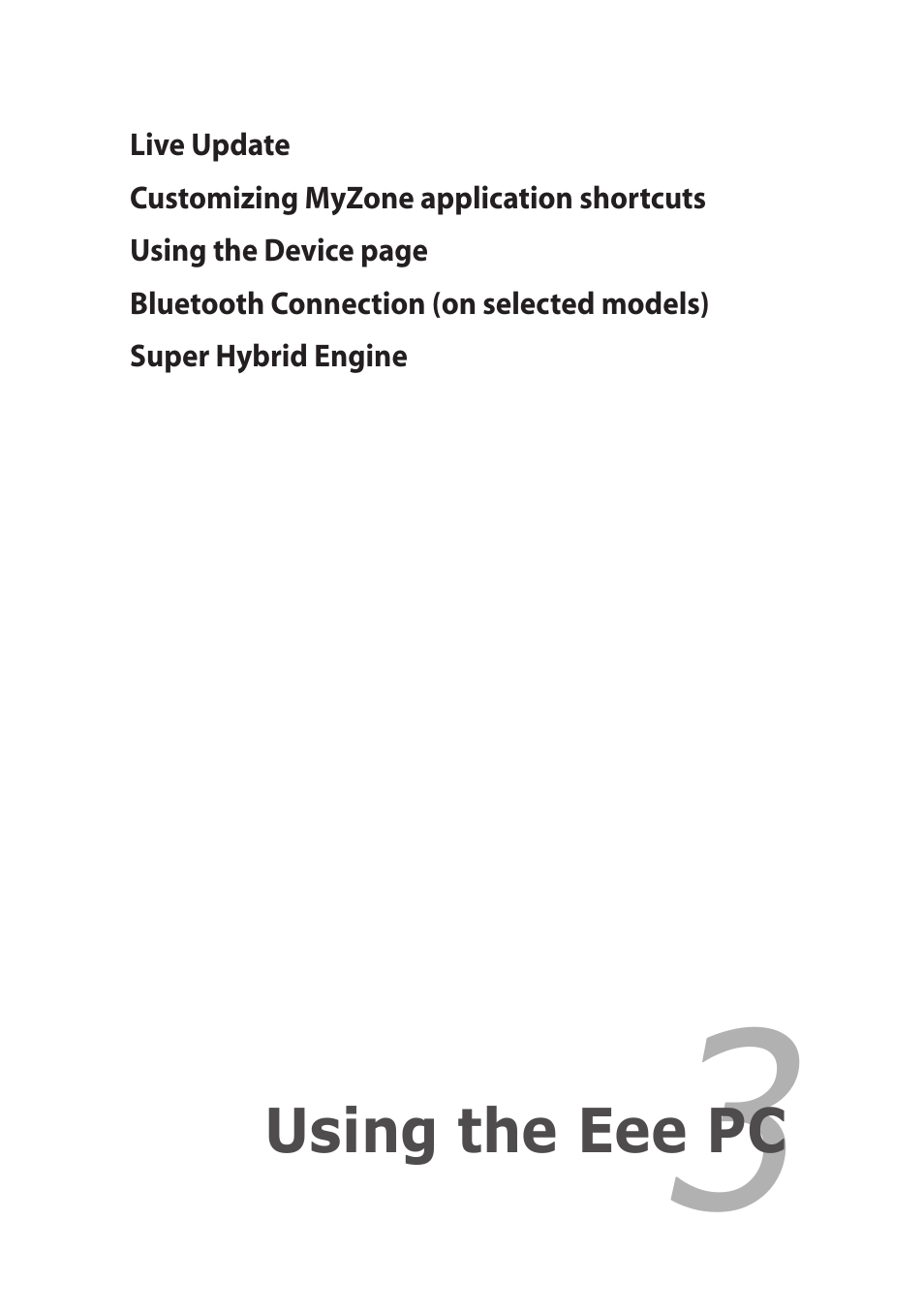 Chapter 3: using the eee pc, Chapter 3, Using the eee pc | Asus Eee PC X101H User Manual | Page 27 / 50