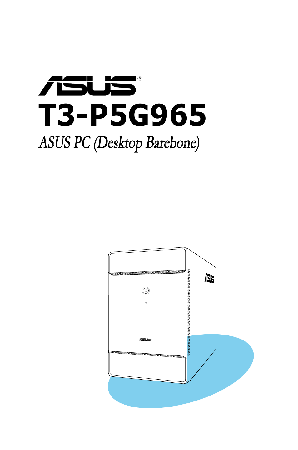 Asus T3-PH1 User Manual | 82 pages