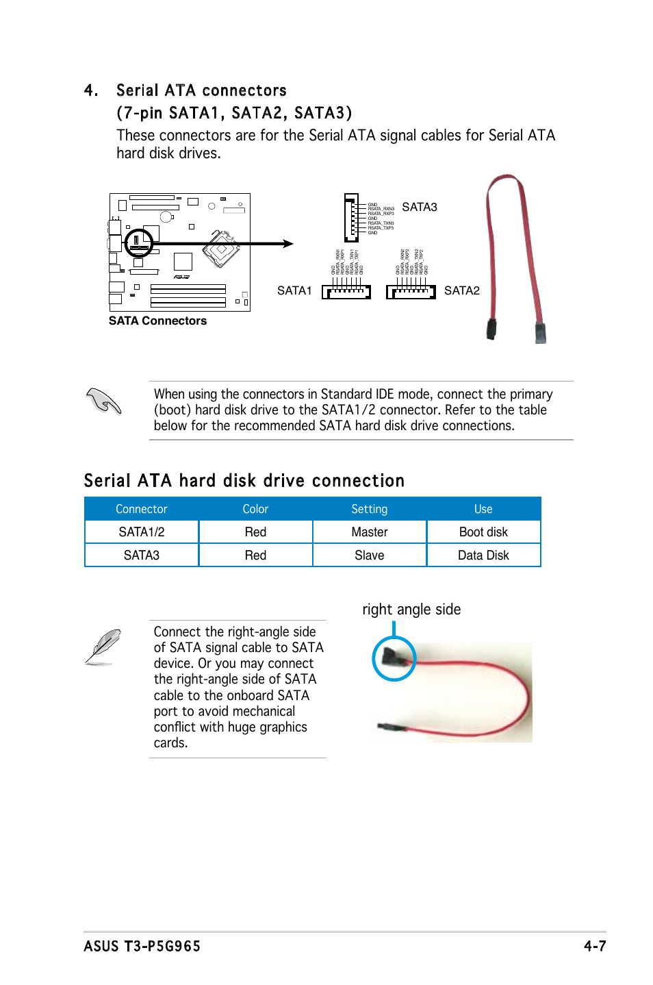 Serial ata hard disk drive connection, Right angle side, Sata connectors | Sata3 sata1 sata2, Connector color setting use | Asus T3-PH1 User Manual | Page 47 / 82