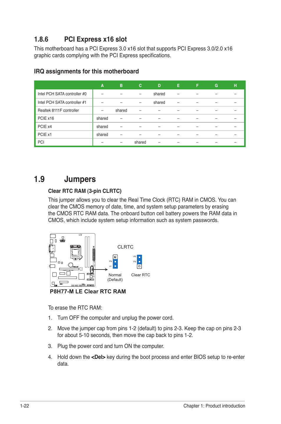 9 jumpers, 6 pci express x16 slot, Jumpers -22 1.8.6 | Pci express x16 slot -22, Irq assignments for this motherboard, P8h77-m le clear rtc ram | Asus P8H77-M LE User Manual | Page 32 / 78