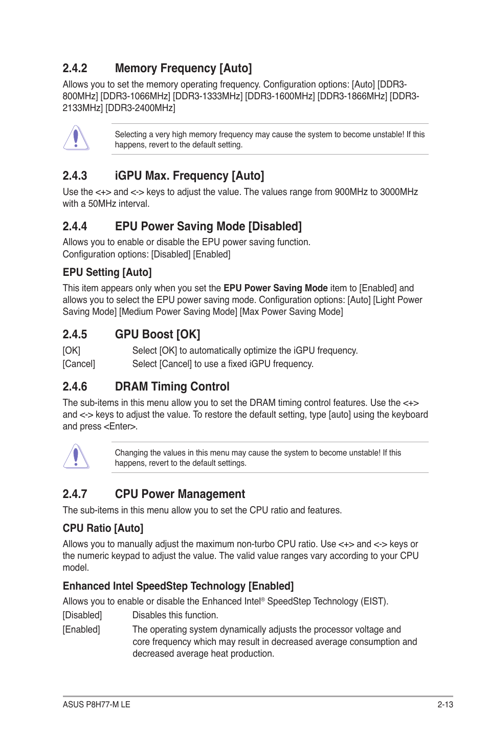 2 memory frequency [auto, 3 igpu max. frequency [auto, 4 epu power saving mode [disabled | 5 gpu boost [ok, 6 dram timing control, 7 cpu power management, Memory frequency [auto] -13, Igpu max. frequency [auto] -13, Epu power saving mode [disabled] -13, Gpu boost [ok] -13 | Asus P8H77-M LE User Manual | Page 57 / 78