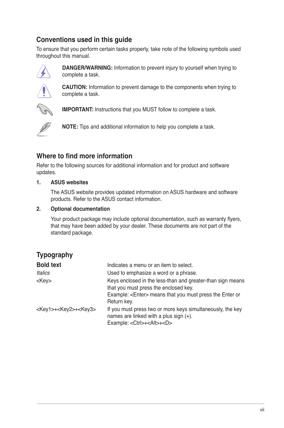 Conventions used in this guide, Where to find more information, Typography | Asus P8H77-M LE User Manual | Page 7 / 78
