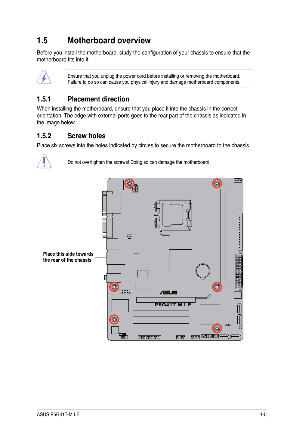 5 motherboard overview, 1 placement direction, 2 screw holes | Motherboard overview -5 1.5.1, Placement direction -5, Screw holes -5 | Asus P5G41T-M LE User Manual | Page 15 / 58