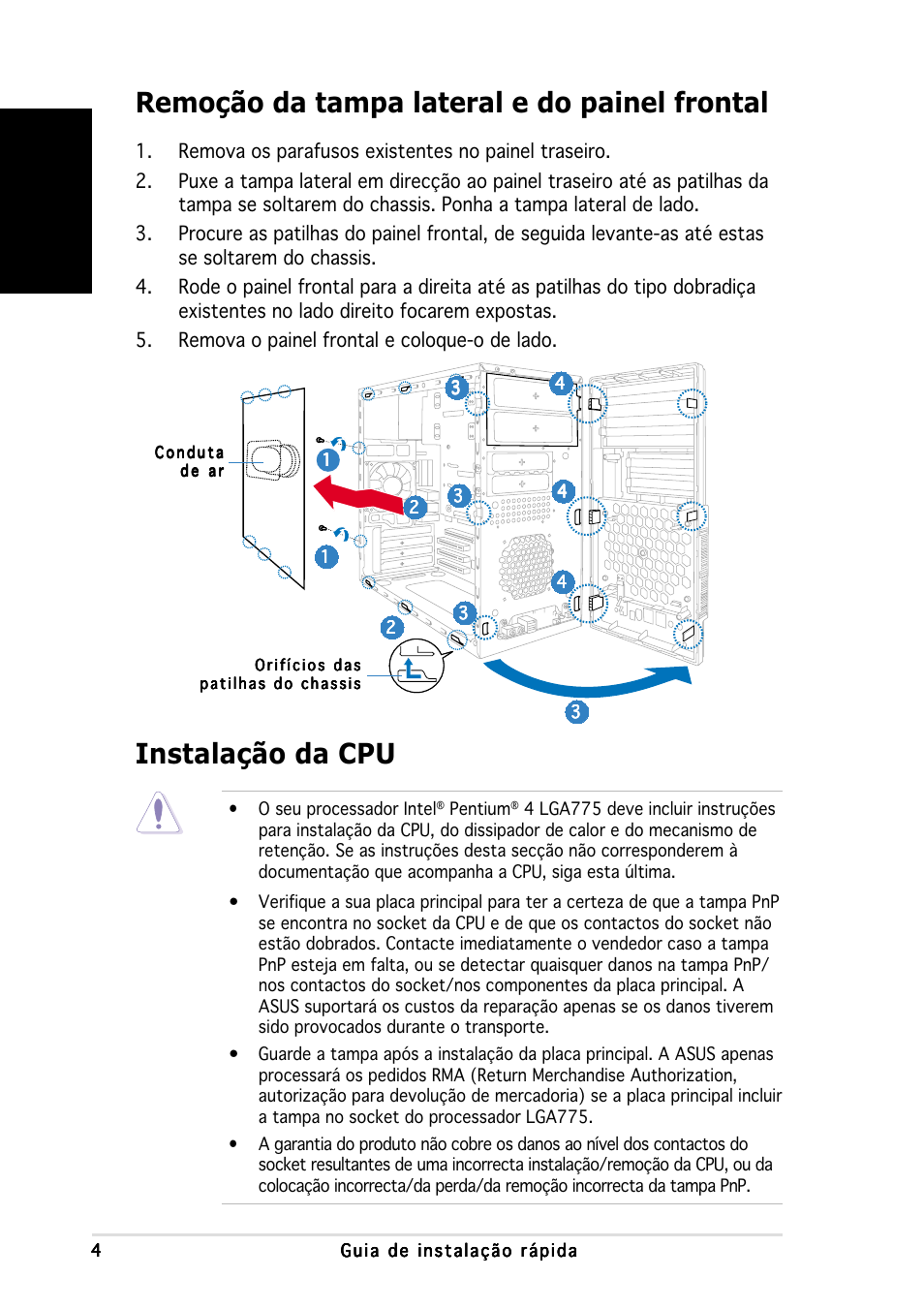 Remoção da tampa lateral e do painel frontal, Instalação da cpu, Portugu ê s | Asus V2-PH1 User Manual | Page 64 / 100