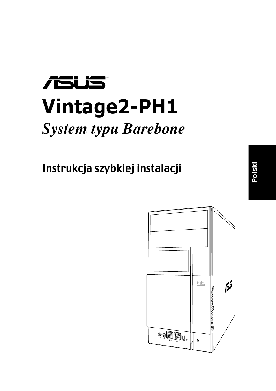 Vintage2-ph1, System typu barebone | Asus V2-PH1 User Manual | Page 81 / 100