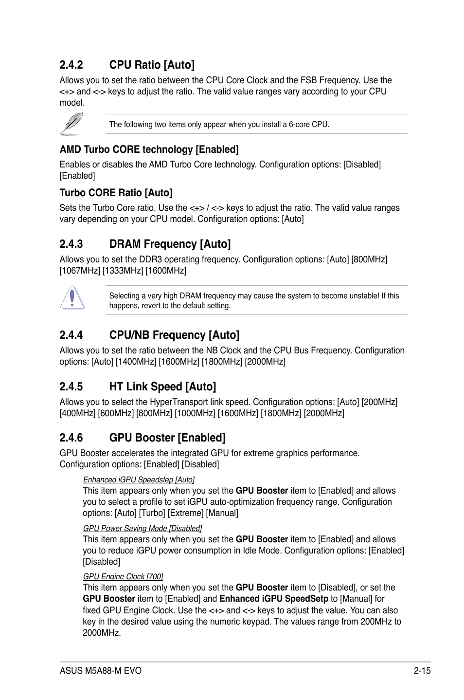 2 cpu ratio [auto, 3 dram frequency [auto, 4 cpu/nb frequency [auto | 5 ht link speed [auto, 6 gpu booster [enabled | Asus M5A88-M EVO User Manual | Page 63 / 80