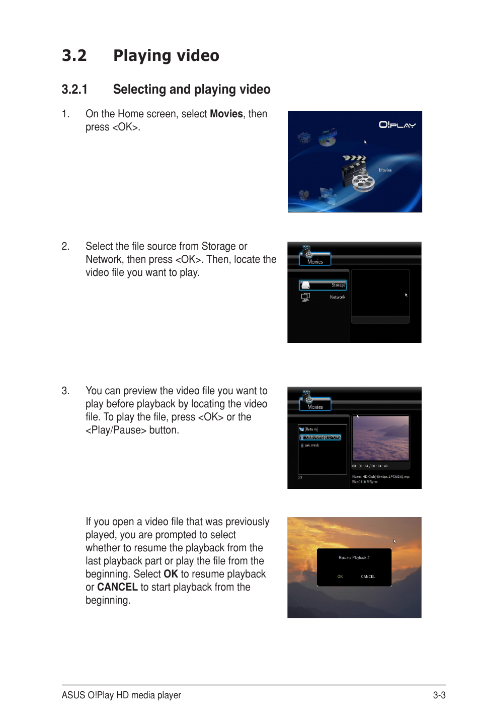 2 playing video, 1 selecting and playing video, Playing video -3 3.2.1 | Selecting and playing video -3 | Asus O!Play HDP-R1 User Manual | Page 25 / 38