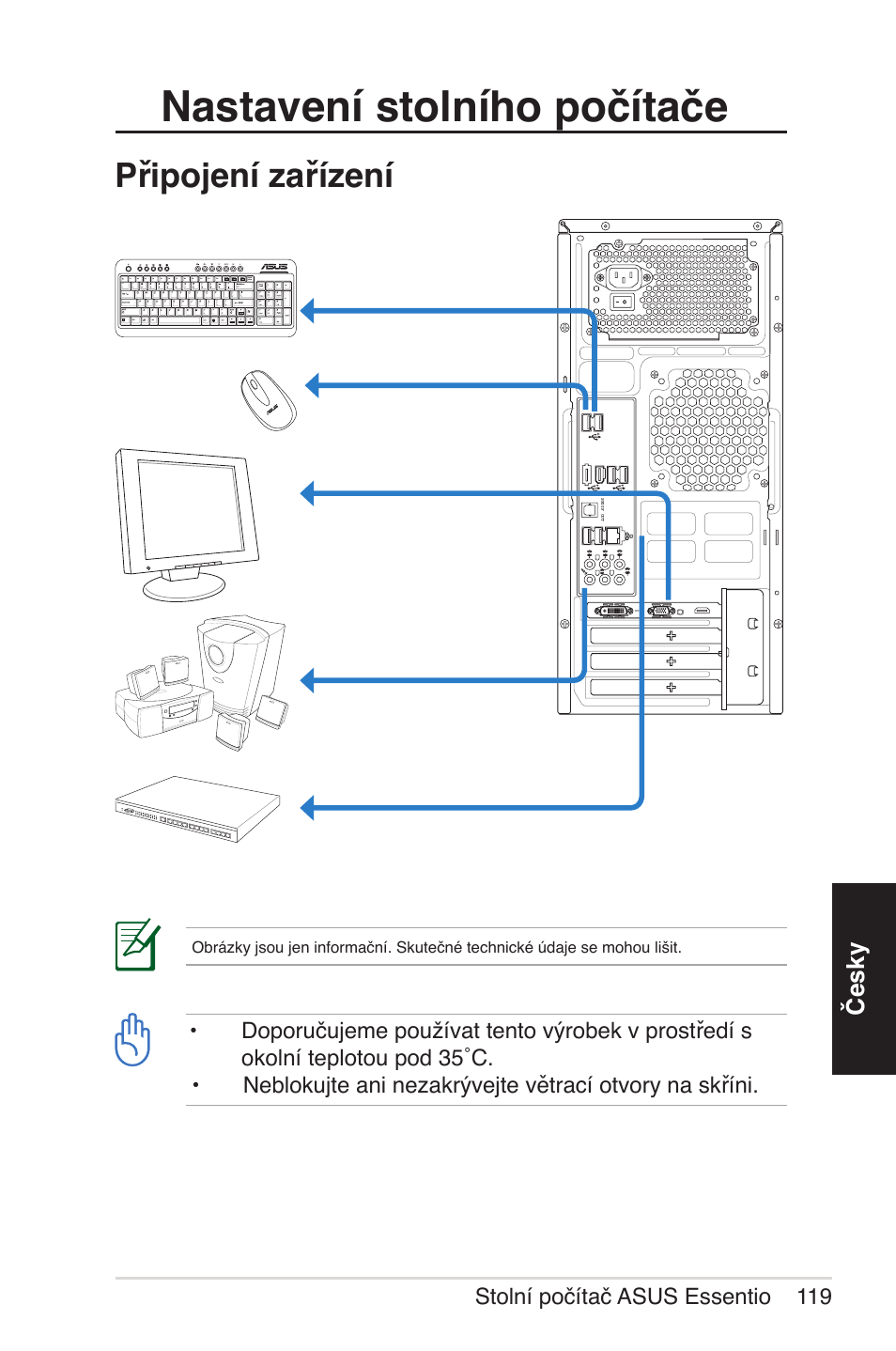 Nastavení stolního počítače, Připojení zařízení, Česky | Asus CG5290 User Manual | Page 119 / 262