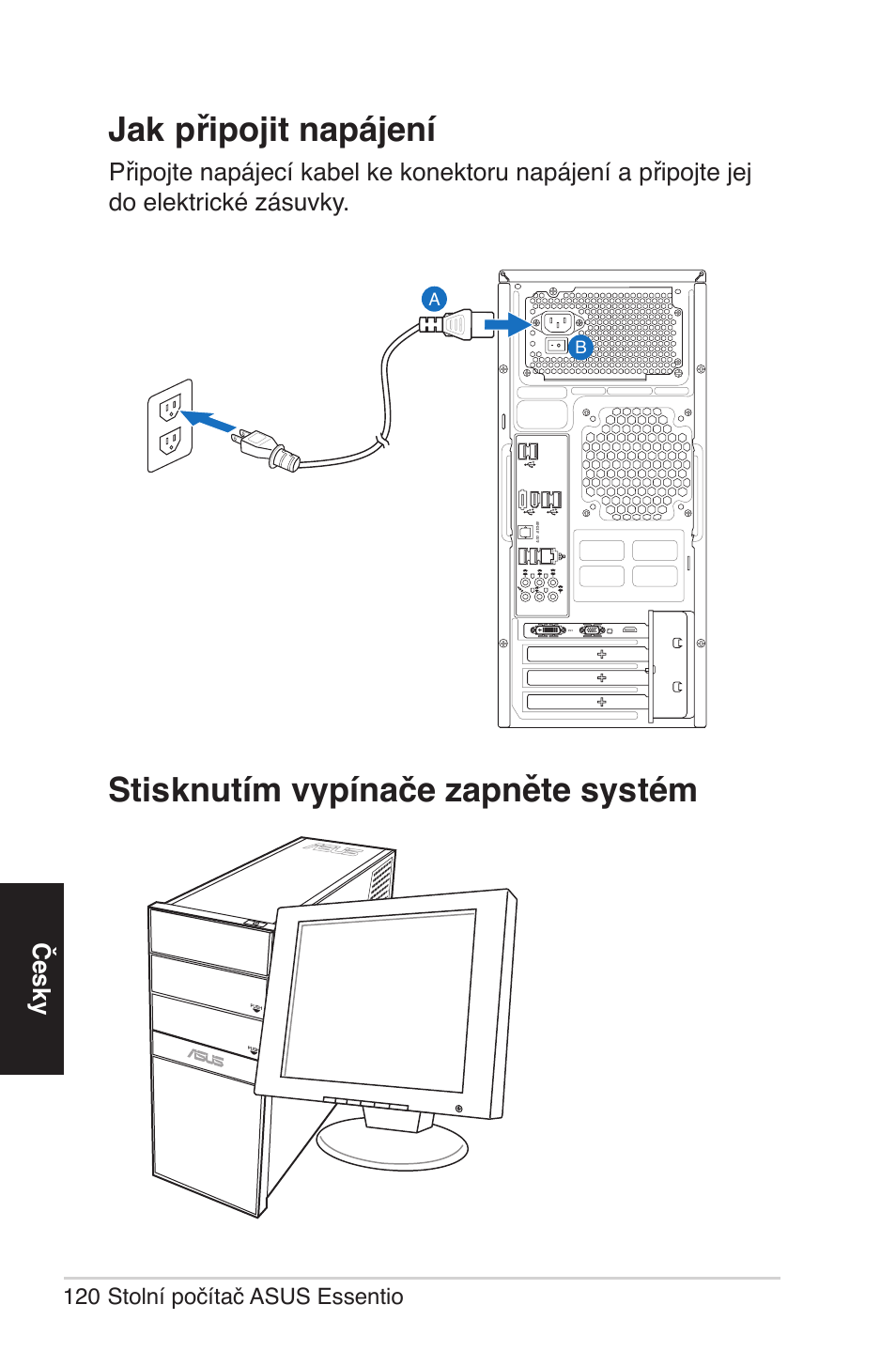 Česky, 120 stolní počítač asus essentio | Asus CG5290 User Manual | Page 120 / 262