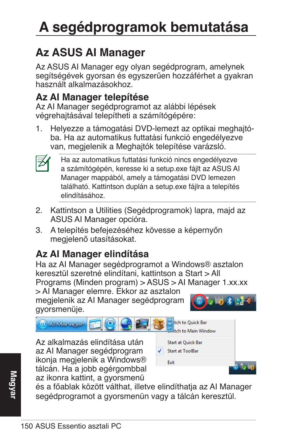 A segédprogramok bemutatása, Az asus ai manager, Az ai manager telepítése | Az ai manager elindítása | Asus CG5290 User Manual | Page 150 / 262